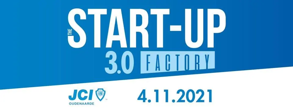 Banner for The Start-up Factory 3.0 by JCI Oudenaarde on 4 November 2021