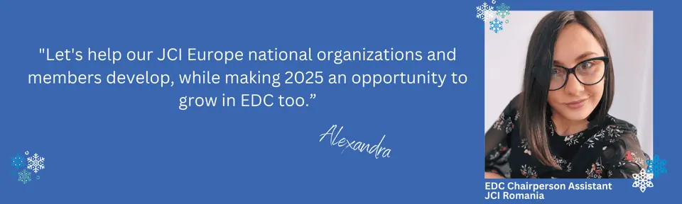 Quote card from Alexandra, EDC Chairperson Assistant, JCI Romania: Let's help our JCI Europe national organizations and members develop