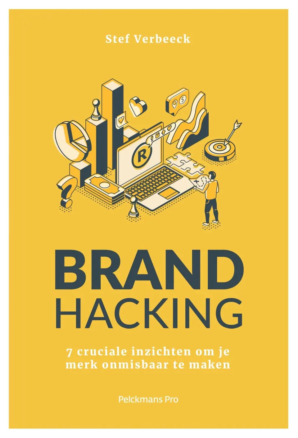 Cover of the book Brand Hacking by Stef Verbeeck, yellow with an illustration of people around a laptop